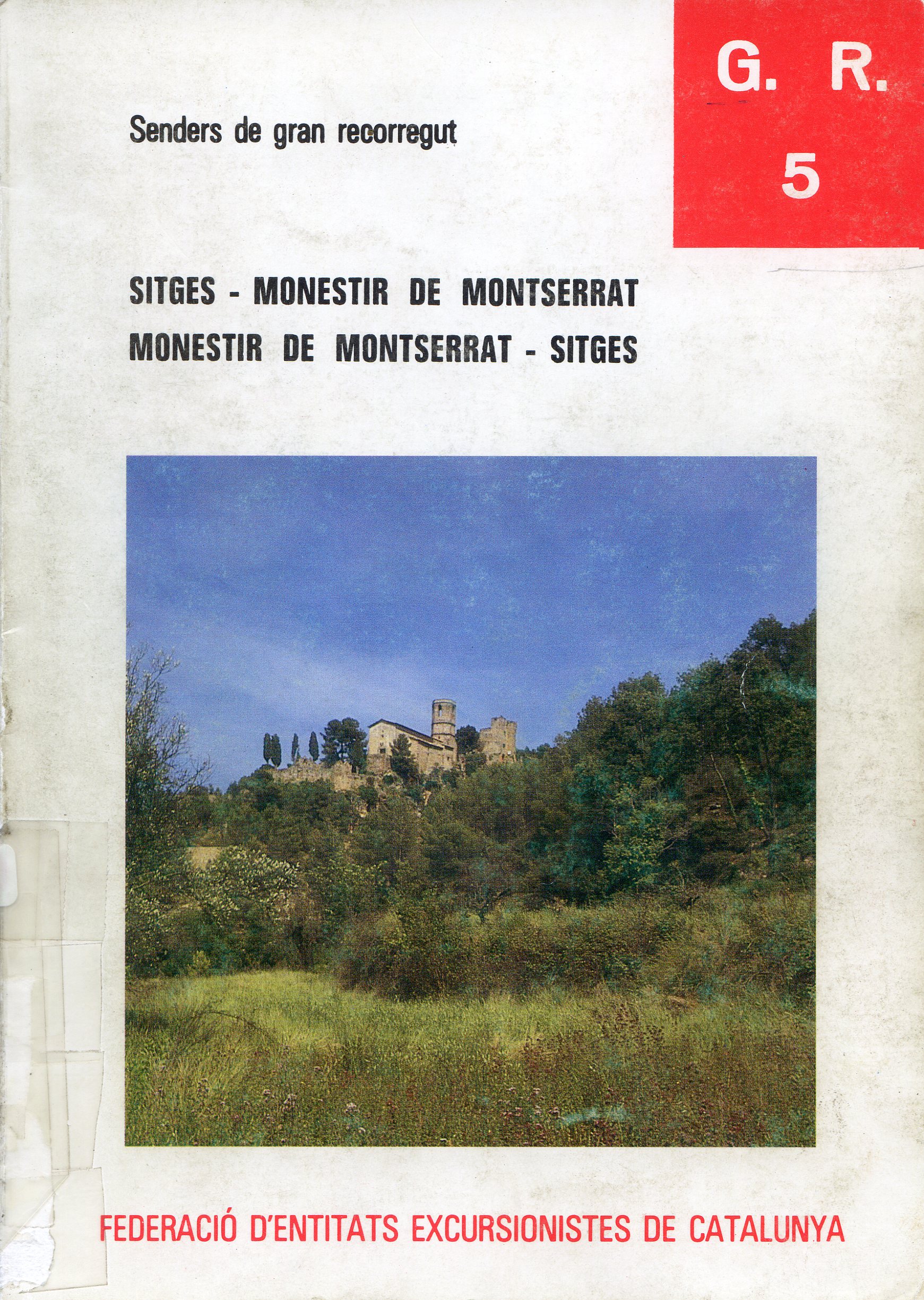 G.R. 5 : Sitges - Monestir de Montserrat : Monestir de Montserrat - Sitges - Portada